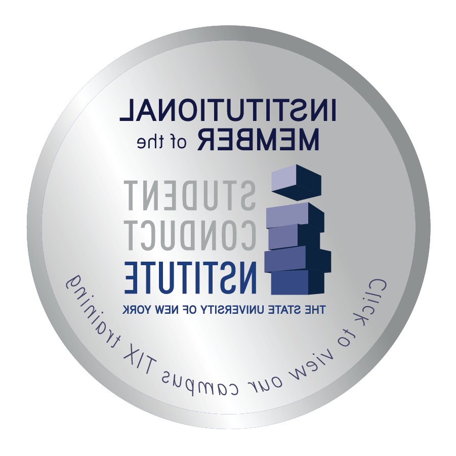 Institutional Member of the Student Conduct Institute of the State University of New York; Click to view our campus TIX training